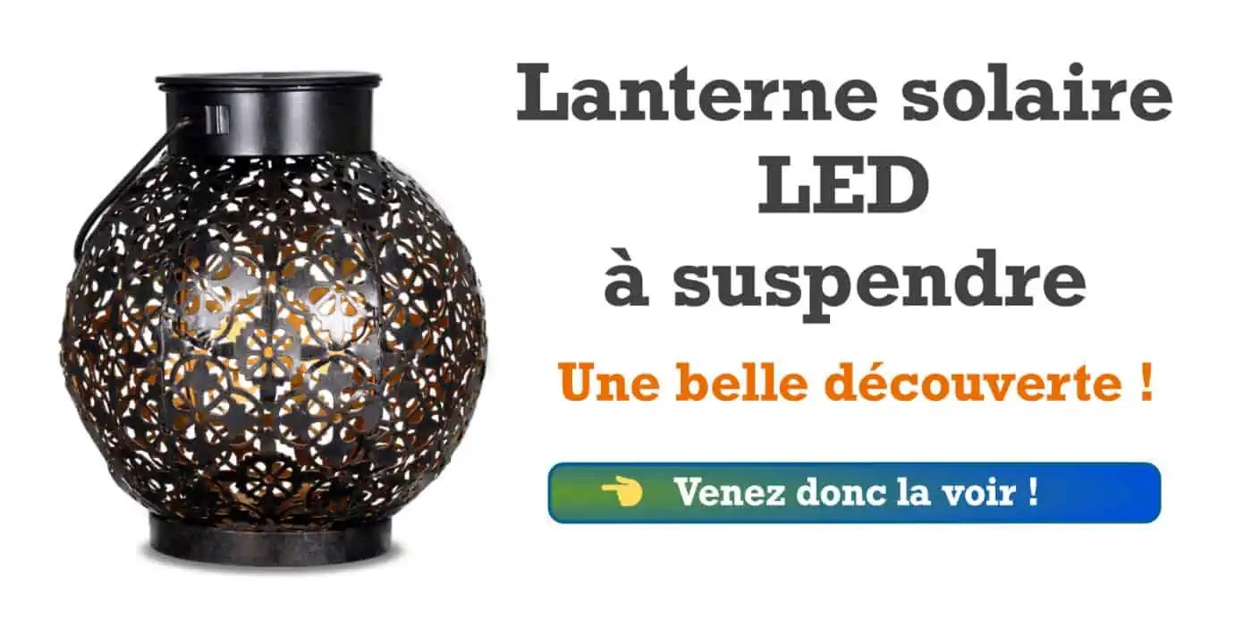 Lanterne solaire à suspendre